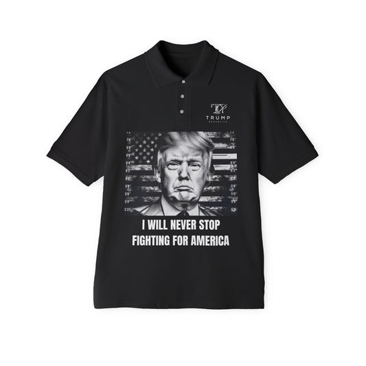 I Will Never Stop Fighting For America 100% Cotton Polo - Assorted Colors